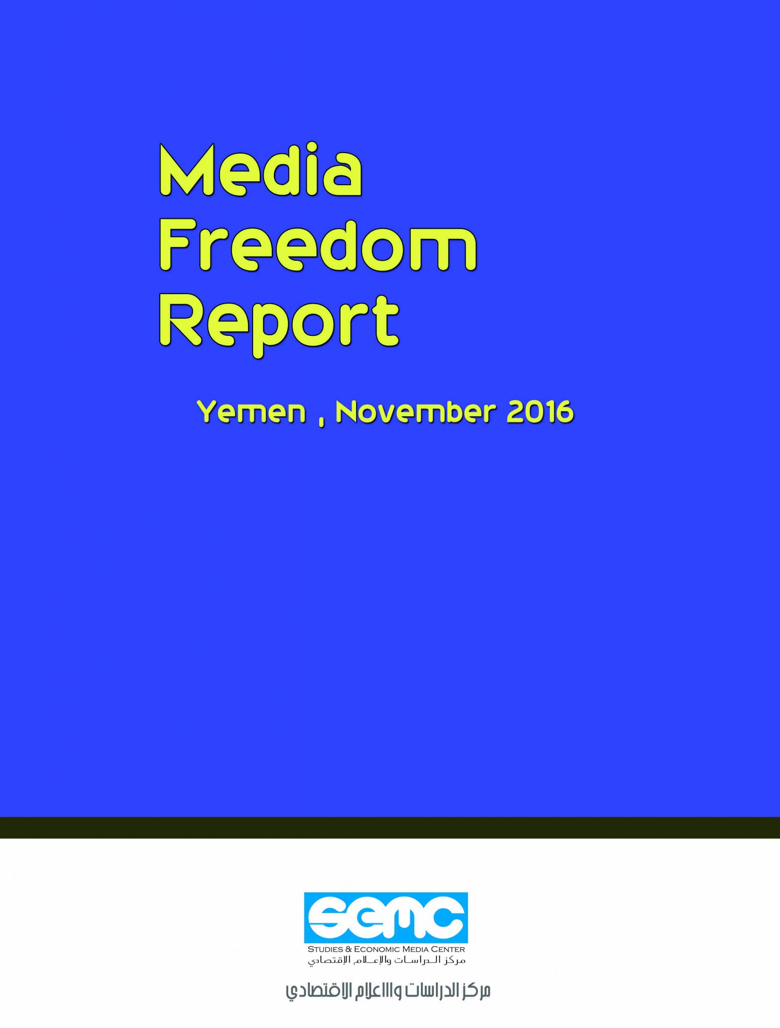 Media Freedom Report_Yemen_ Nov. 2016