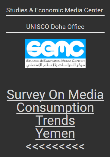 Survey on media consumption Trends in Yemen 2015.