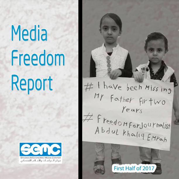 Media Freedom Report – First Half of 2017