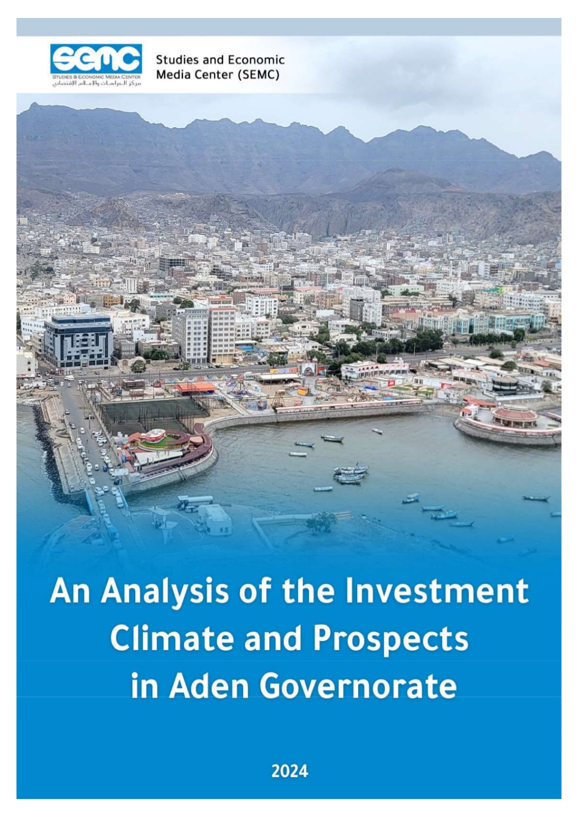 Proposals for Developing Investment Climate in Aden Governorate